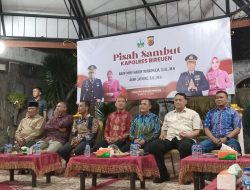 Lepas sambut Kapolres Bireuen Berlangsung Penuh Haru