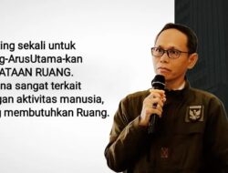 Bisakah Penataan Ruang Diprioritaskan?