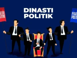 Dinasti Politik, Cermin Buruknya Demokrasi