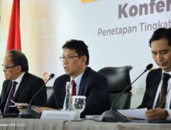 Jaga Stabilitas Keuangan dan Perbankan, LPS Tetapkan Tingkat Bunga Pinjaman Periode Reguler Mei 2025